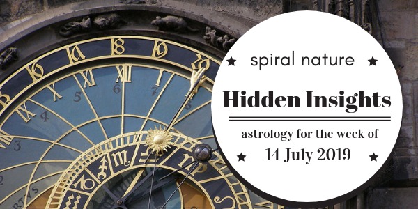 Hidden Insights: Astrology for the week of 14 July 2019