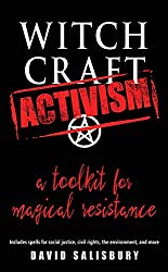 Witchcraft Activism, by David Salisbury