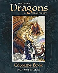 Dreams of Dragons and Dragon Kin Colouring Book by Ravynne Phelan