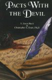Pacts With The Devil, by S. Jason Black & Christopher S. Hyatt