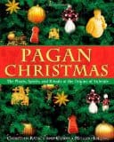 Pagan Christmas, by Christian Ratsch