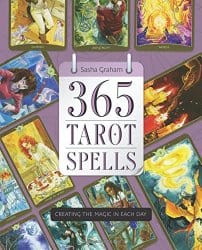 365 Tarot Spells, by Sasha Graham