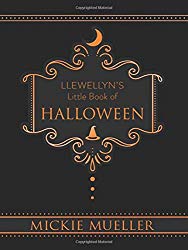 Llewellyn's Little Book of Halloween by Mickie Mueller