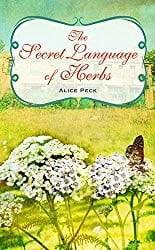 The Secret Language of Herbs