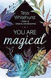 You Are Magical by Tess Whitehurst