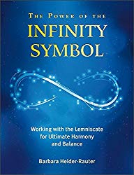 The Power of the Infinity Symbol by Barbara Heider-Rauter