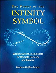 The Power of the Infinity Symbol by Barbara Heider-Rauter