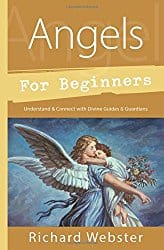 Angels for Beginners, by Richard Webster
