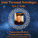 Eric J. Pride - Your Personal Astrologer