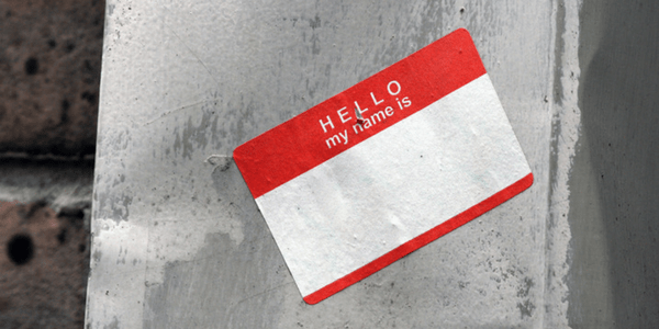 The mystical nature of names Hello, my name is, photo by Quinn Dombrowski