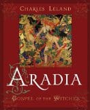 Aradia, by Charles Leland
