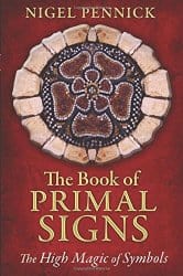 The Book of Primal Signs, by Nigel Pennick