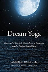 Dream Yoga, by Andrew Holecek