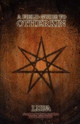 A Field Guide to Otherkin, by Lupa
