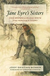 Jane Eyre's Sisters, by Jody Gentian Bower