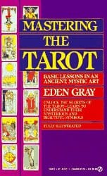 Mastering the Tarot, by Eden Gray