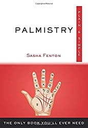 Palmistry, Plain and Simple, by Sasha Fenton