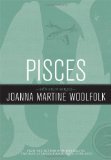 Pisces, by Joanna Martine Woolfolk