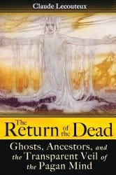 The Return of the Dead, by Claude Lecouteux
