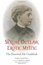 Sexual Outlaw, Erotic Mystic, by Vere Chappell
