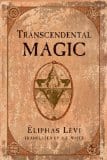 Transcendental Magic, by Eliphas Levi