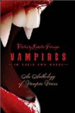 Vampires In Their Own Words, edited by Michelle Belanger